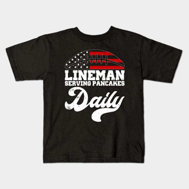 Lineman Serving Pancakes Daily Football Offensive Lineman Kids T-Shirt by GreenCraft